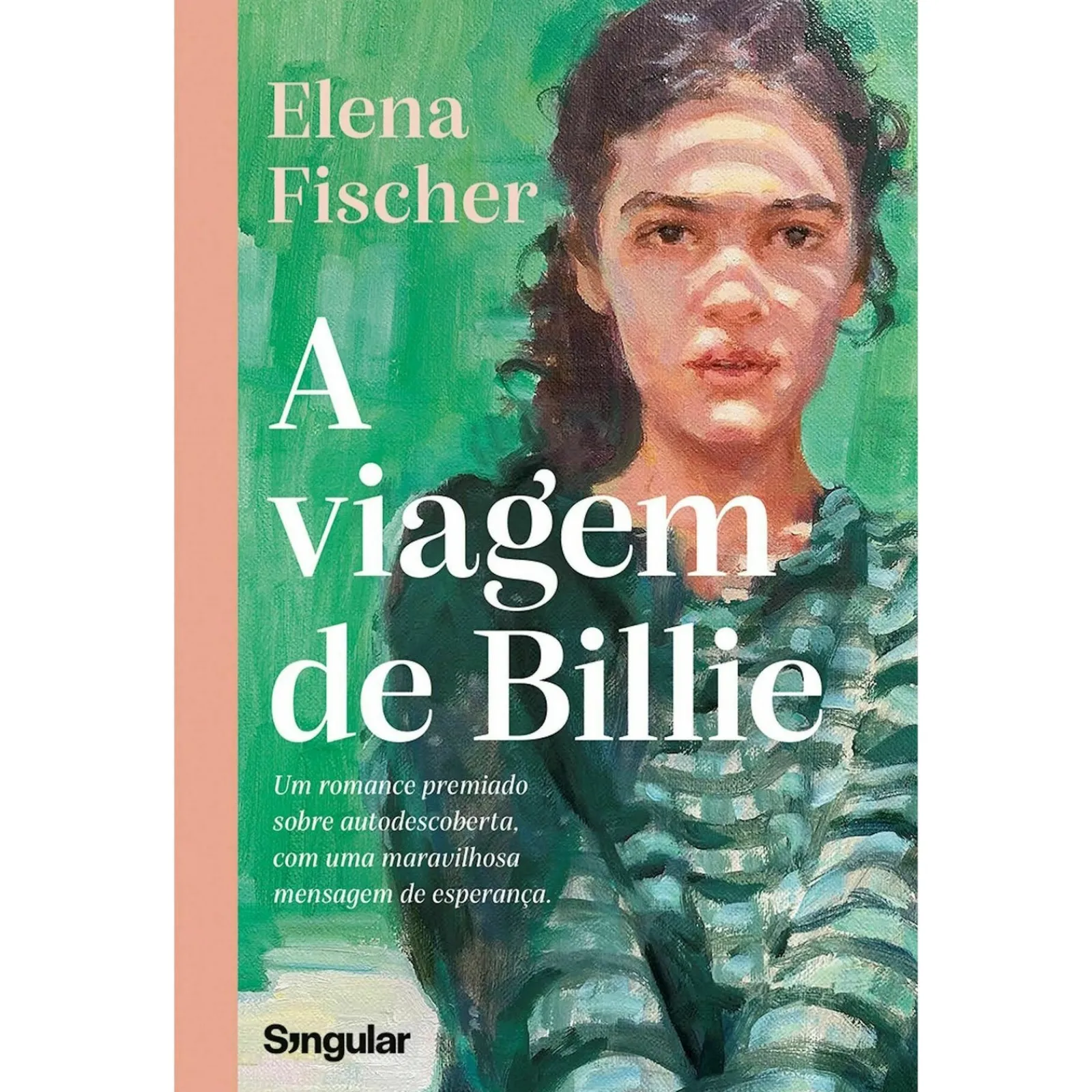 Singular A Viagem de Billie de Elena Fischer^ Romance