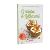 Porto Editora A Vida é Yämmi^ Culinária