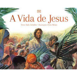 Texto Editora A Vida de Jesus de Sally Grindley^ Literatura Juvenil