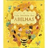 Jacaranda A Vida Secreta das Abelhas de Moira Butterfield^ Conhecimento