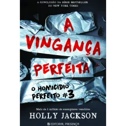 Editorial Presença A Vingança Perfeita de Holly Jackson  - O Homicídio Perfeito N.º 3^ Young Adult|Literatura Juvenil