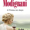 Porto Editora A Vinha do Anjo de Sveva Casati Modignani^ Romance