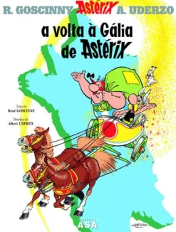 Asa A Volta à Gália de Astérix de René Goscinny e Albert Uderzo - Vol. 5^ Banda Desenhada E Novelas Gráficas