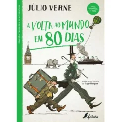 Fábula A Volta ao Mundo em 80 Dias de Júlio Verne - (2ª Edição)^ Literatura Juvenil