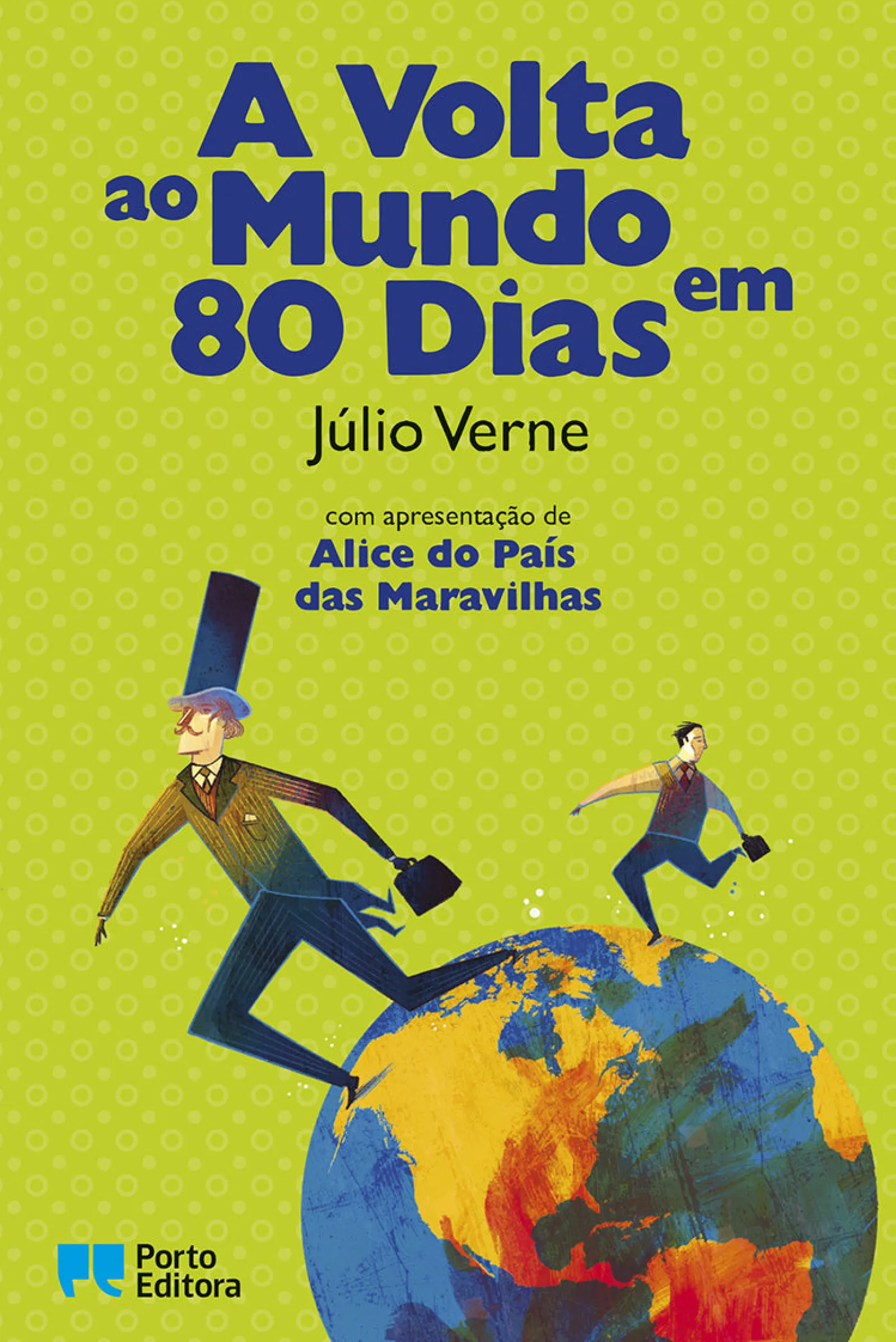 Porto Editora A Volta ao Mundo em 80 Dias de Júlio Verne^ Literatura Juvenil