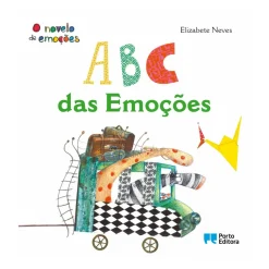 Porto Editora ABC das Emoções de Elizabete Neves de Elizabete Neves^ Literatura Infantil