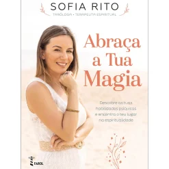Farol Abraça a Tua Magia de Sofia Rito^ Espiritualidade