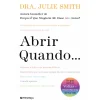 Presença Abrir Quando... de Julie Smith^ Saúde E Bem Estar