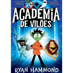Gailivro Academia de Vilões de Ryan Hammond^ Coleções Juvenis