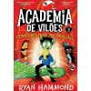 Gailivro Academia de Vilões Nº 2 - Como Roubar um Dragão de Ryan Hammond^ Coleções Juvenis