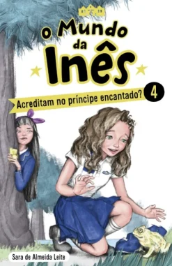 Porto Editora Acreditam no Príncipe Encantado? de Sara de Almeida Leite^ Coleções Juvenis