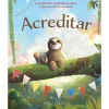 Porto Editora Acreditar de Chris Saunders^ Literatura Infantil