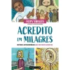 Marcador Acredito em Milagres de Filipa Sáragga de Filipa Sáragga^ Espiritualidade