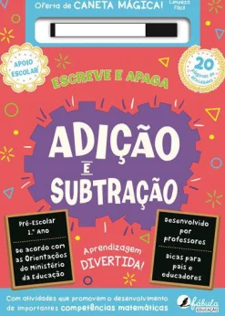 Fábula Educação Adição e Subtração Pré-Escolar e 1.º Ano^ Pré-Escolar