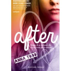 Presença After - Livro 1 de Anna Todd - Depois de o Conhecer^ Romance