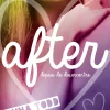 Presença After - Livro 3 de Anna Todd - Depois do Desencontro^ Romance