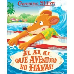 Presença Ai, Ai, Ai, que Aventura no Havai! de Geronimo Stilton^ Coleções Juvenis