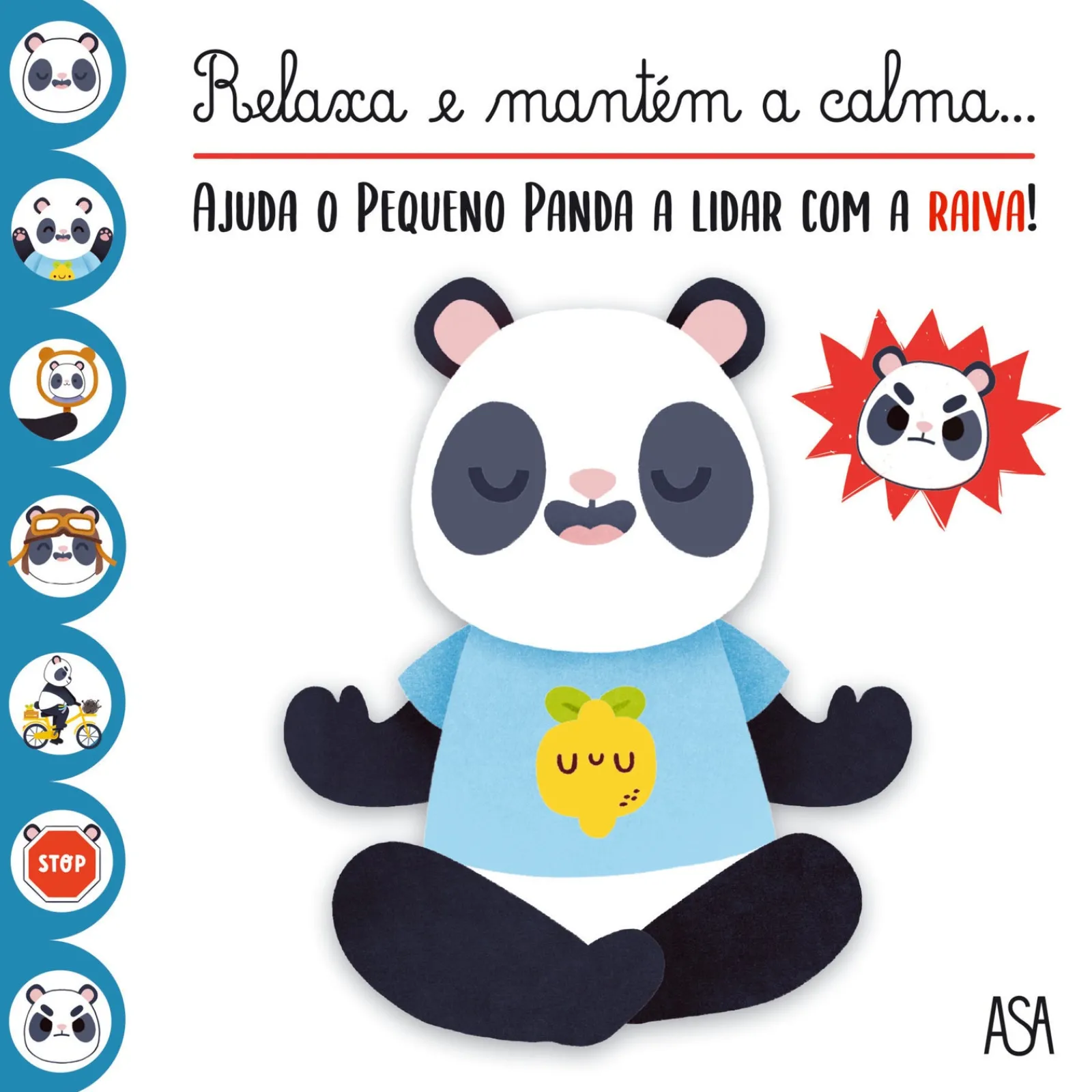 Asa Ajuda o Pequeno Panda a Lidar com a Raiva de Delphine Lacharron e Adeline Pierre^ Literatura Infantil