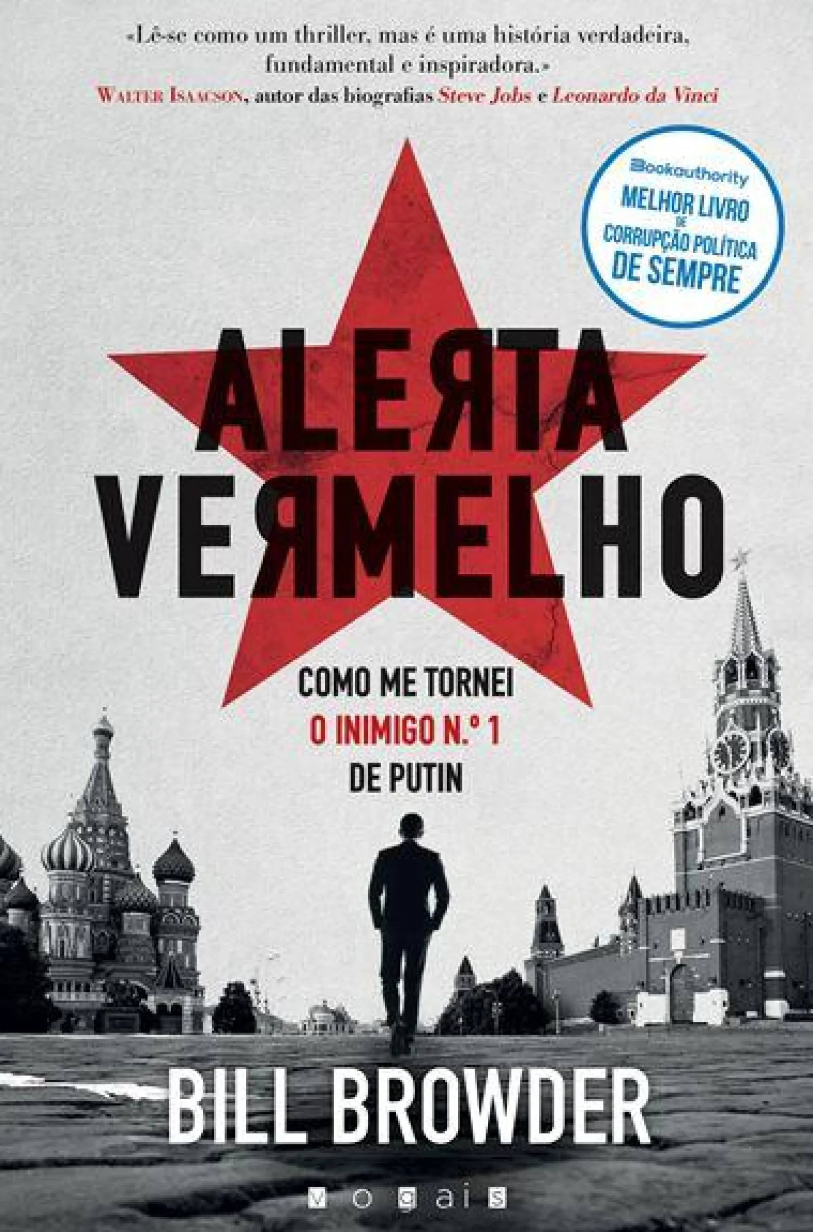 Vogais Alerta Vermelho de Bill Browder - Como Me Tornei o Inimigo N.º 1 de Putin^ História E Política