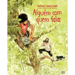 Asa Alguém com Quem Falar de Gregory Panaccione e Cyril Massarotto^ Banda Desenhada E Novelas Gráficas