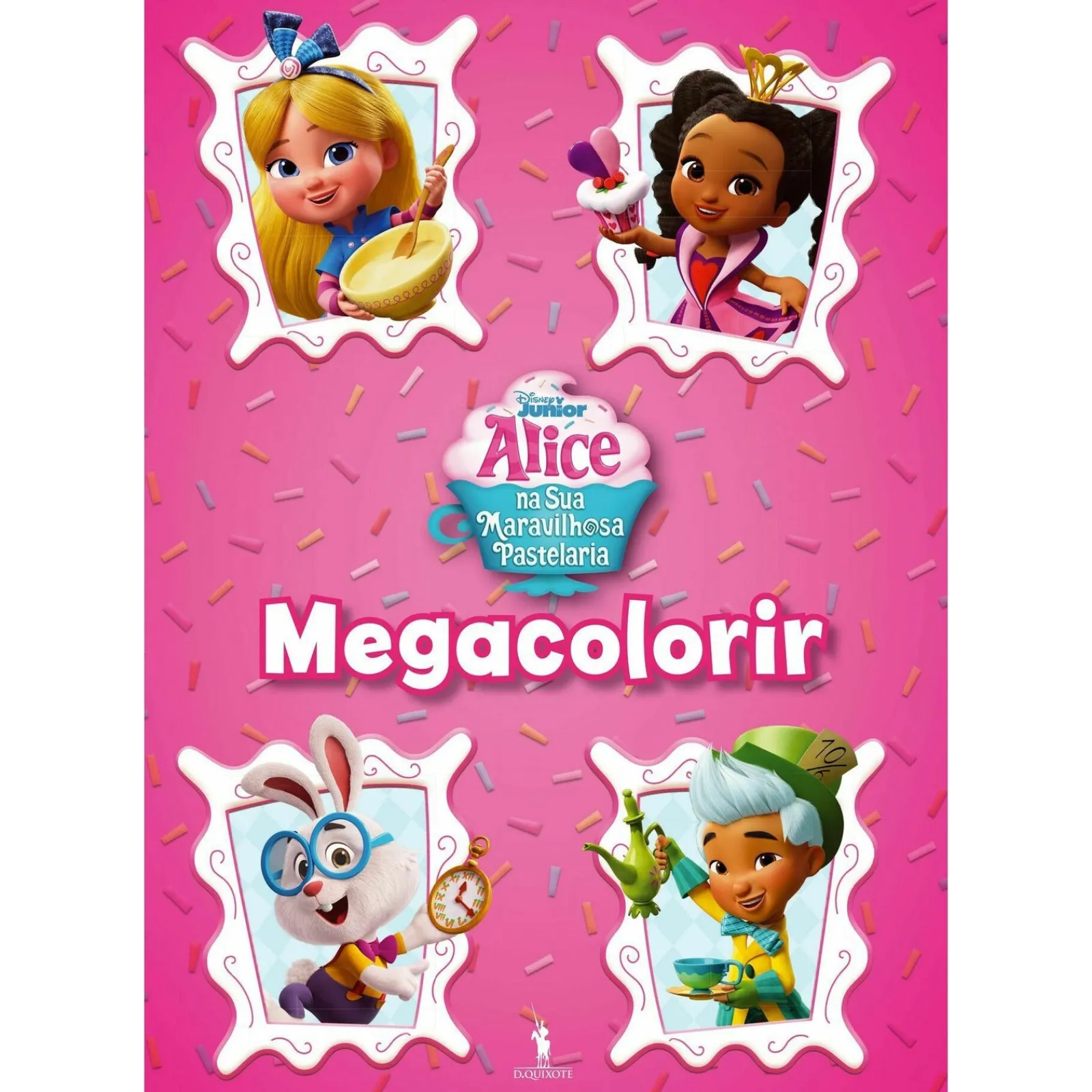 Dom Quixote Alice na sua Maravilhosa Pastelaria - Megacolorir de Disney^ Atividades
