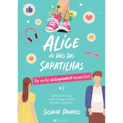 Manuscrito Alice no País das Sapatilhas de Susana Tavares^ Coleções Juvenis