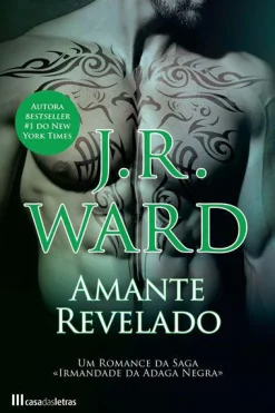 Casa Das Letras Amante Revelado de J. R. Ward^ Fantástico