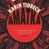 Topseller Amatka de Karin Tidbeck^ Fantástico