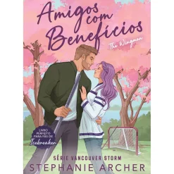 Chá Das Cinco Amigos com Benefícios - The Wingman de Stephanie Archer^ Young Adult