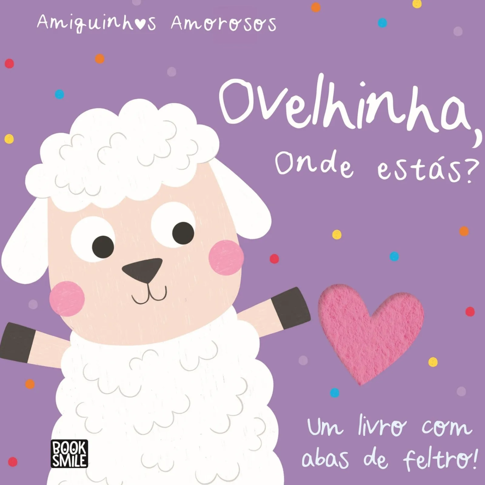 Booksmile Amiguinhos Amorosos - Ovelhinha, Onde Estás?^ Bebé