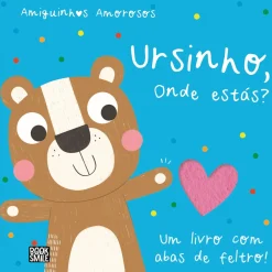 Booksmile Amiguinhos Amorosos - Ursinho, Onde Estás?^ Bebé