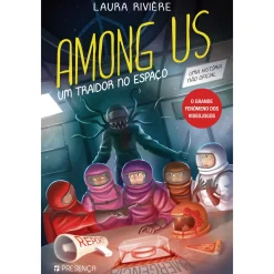 Presença Among Us - um Traidor no Espaço de Laura Rivière^ Literatura Juvenil
