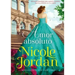 Marcador Amor Absoluto de Nicole Jordan - Paraíso - Livro 6^ Romance