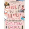 Topseller Amor e Outras Palavras de Christina Lauren^ Romance