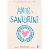 Zero A Oito Amor e Santorini de Jenna Evans Welch^ Romance