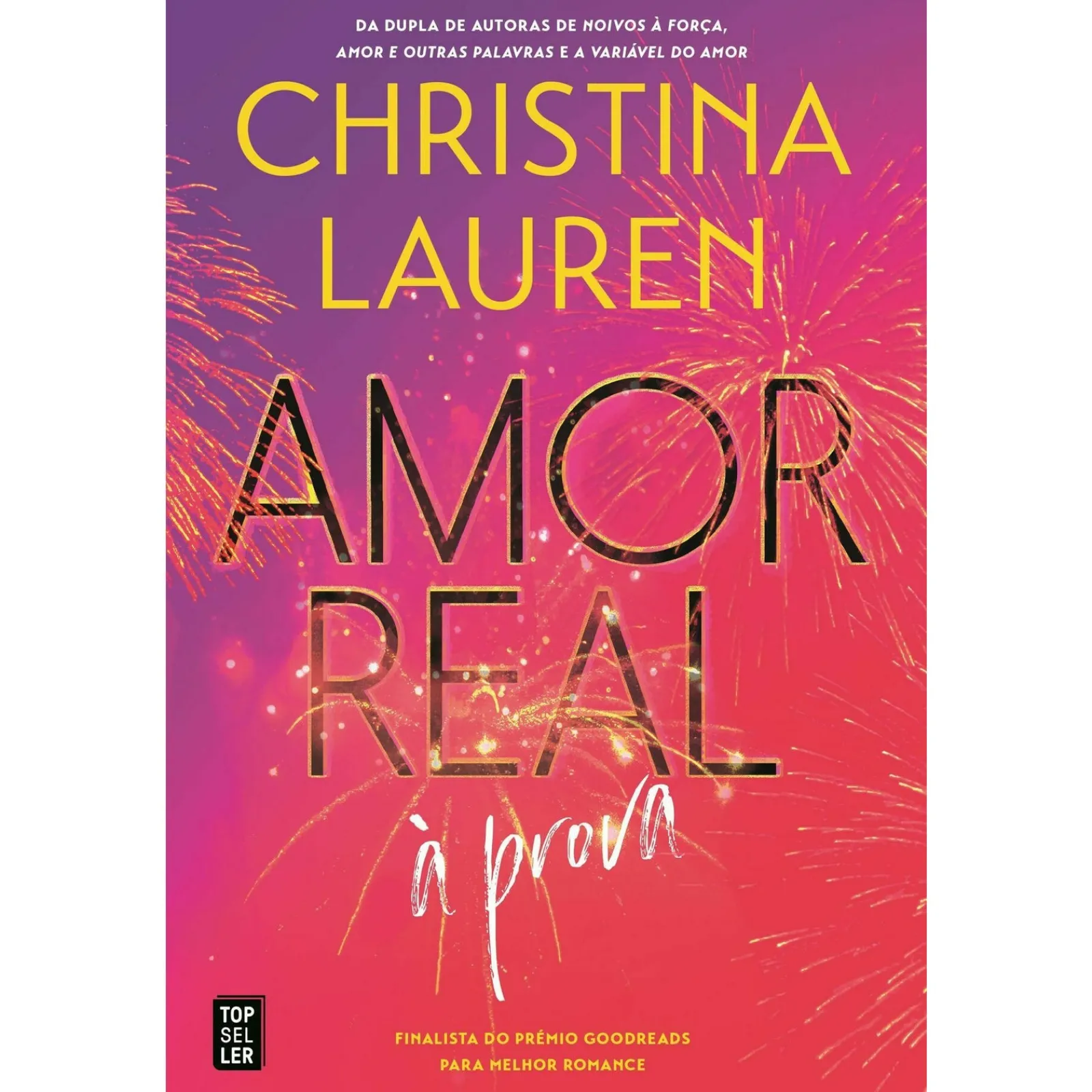 Topseller Amor Real à Prova de Christina Lauren^ Romance
