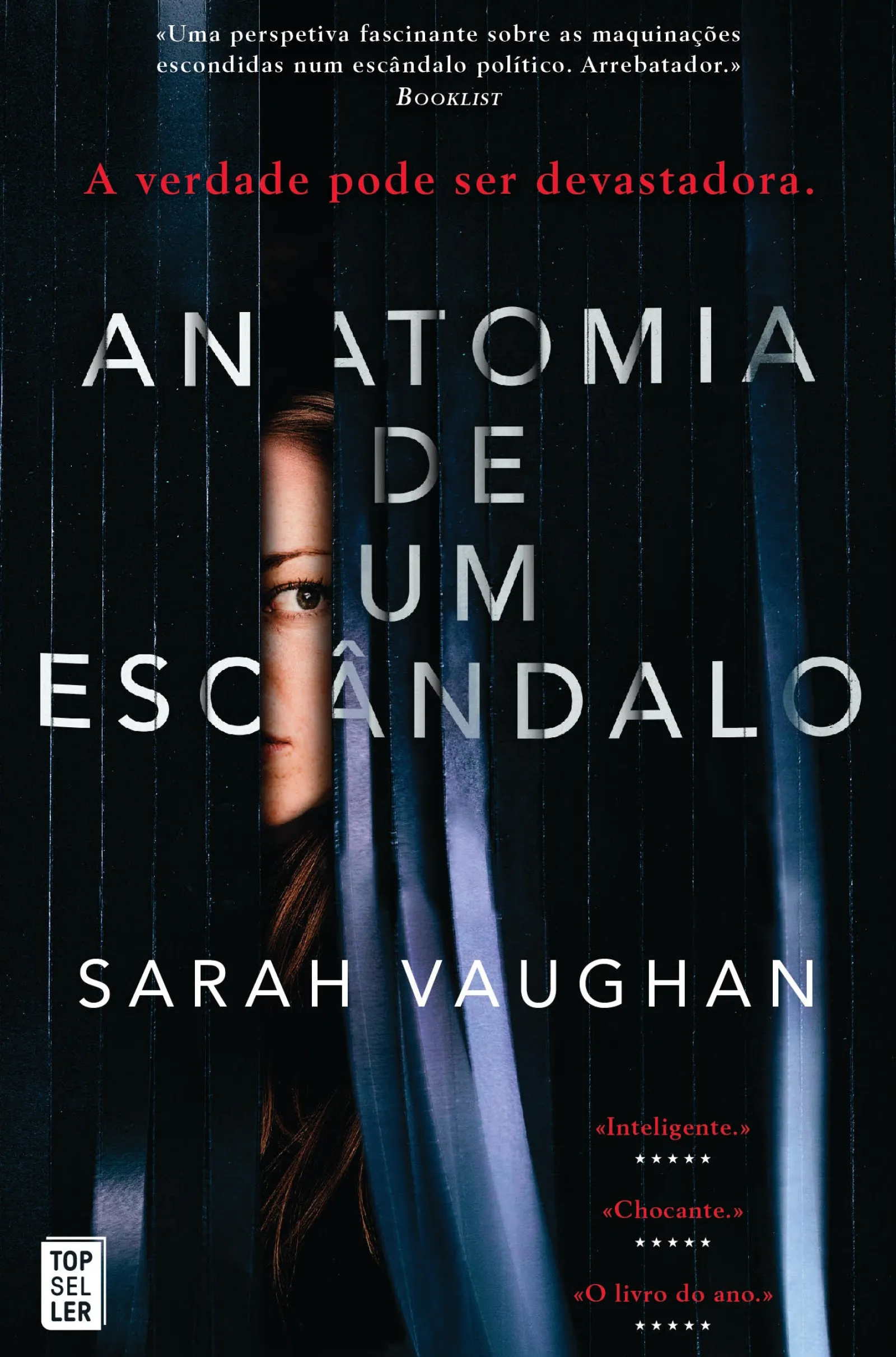 Topseller Anatomia de um Escândalo de Sarah Vaughan^ Policial