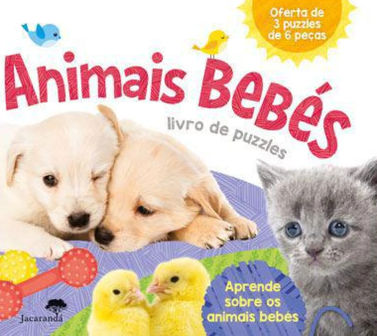 Jacarandá Animais Bebés - Livro de Puzzles^ Atividades|Puzzles