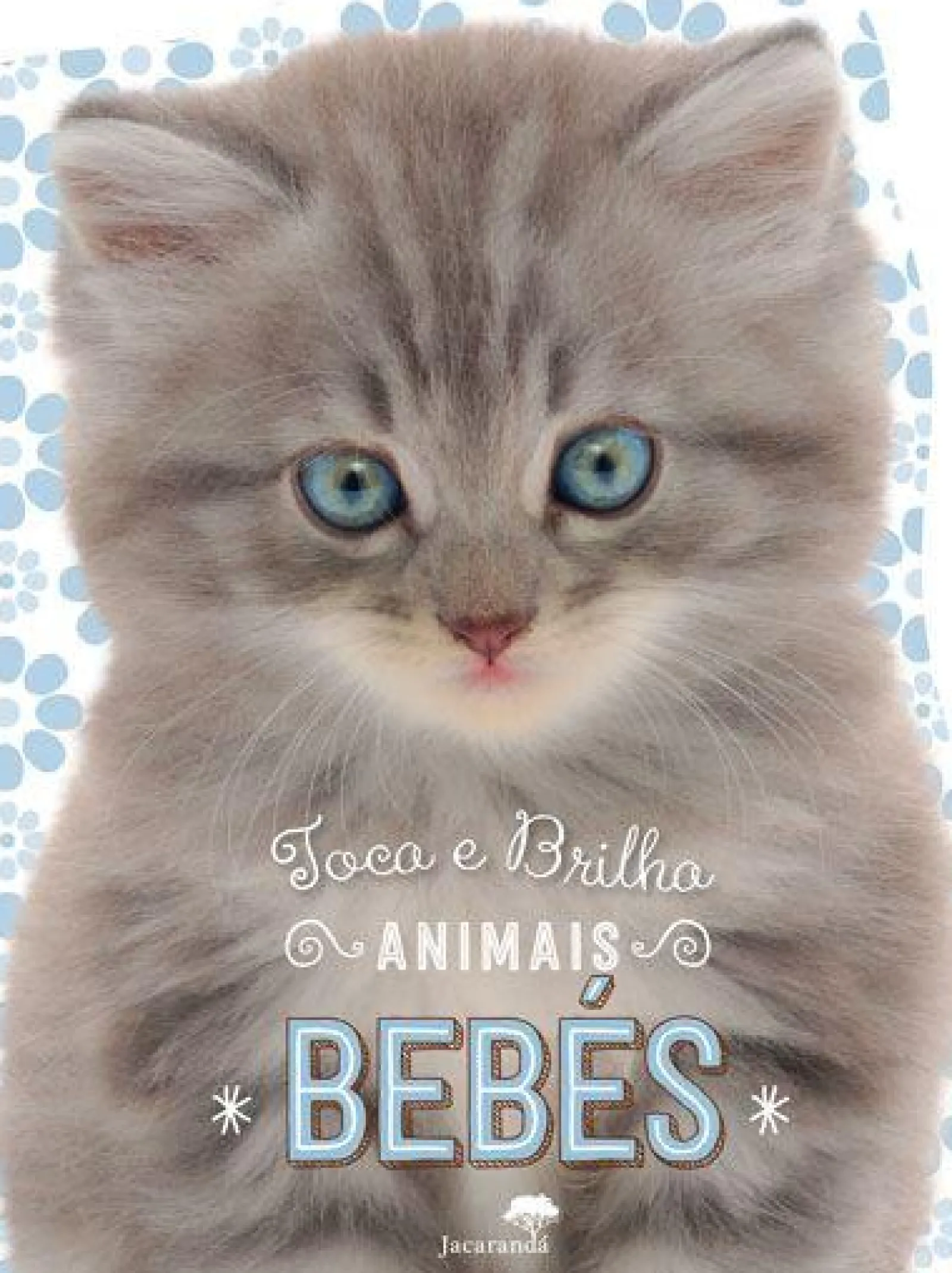 Jacarandá Animais Bebés - Toca e Brilha^ Bebé