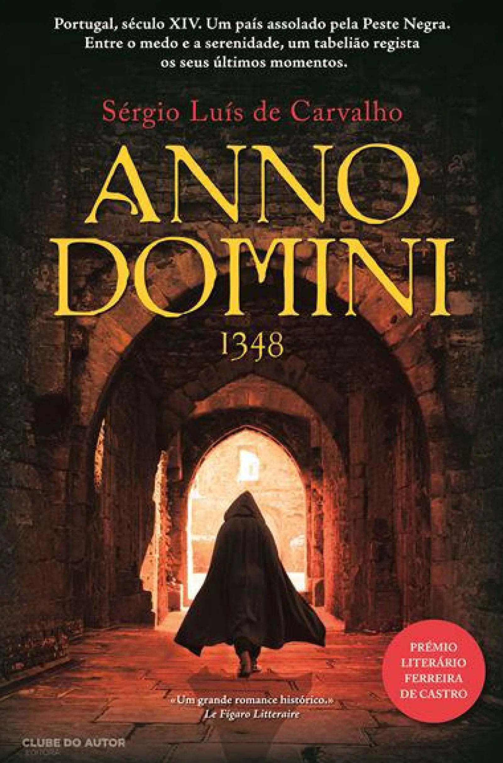 Clube Do Autor Anno Domini 1348 de Sérgio Luís de Carvalho^ História E Política