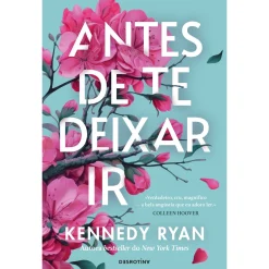 Desrotina Antes de Te Deixar Ir de Kennedy Ryan^ Romance