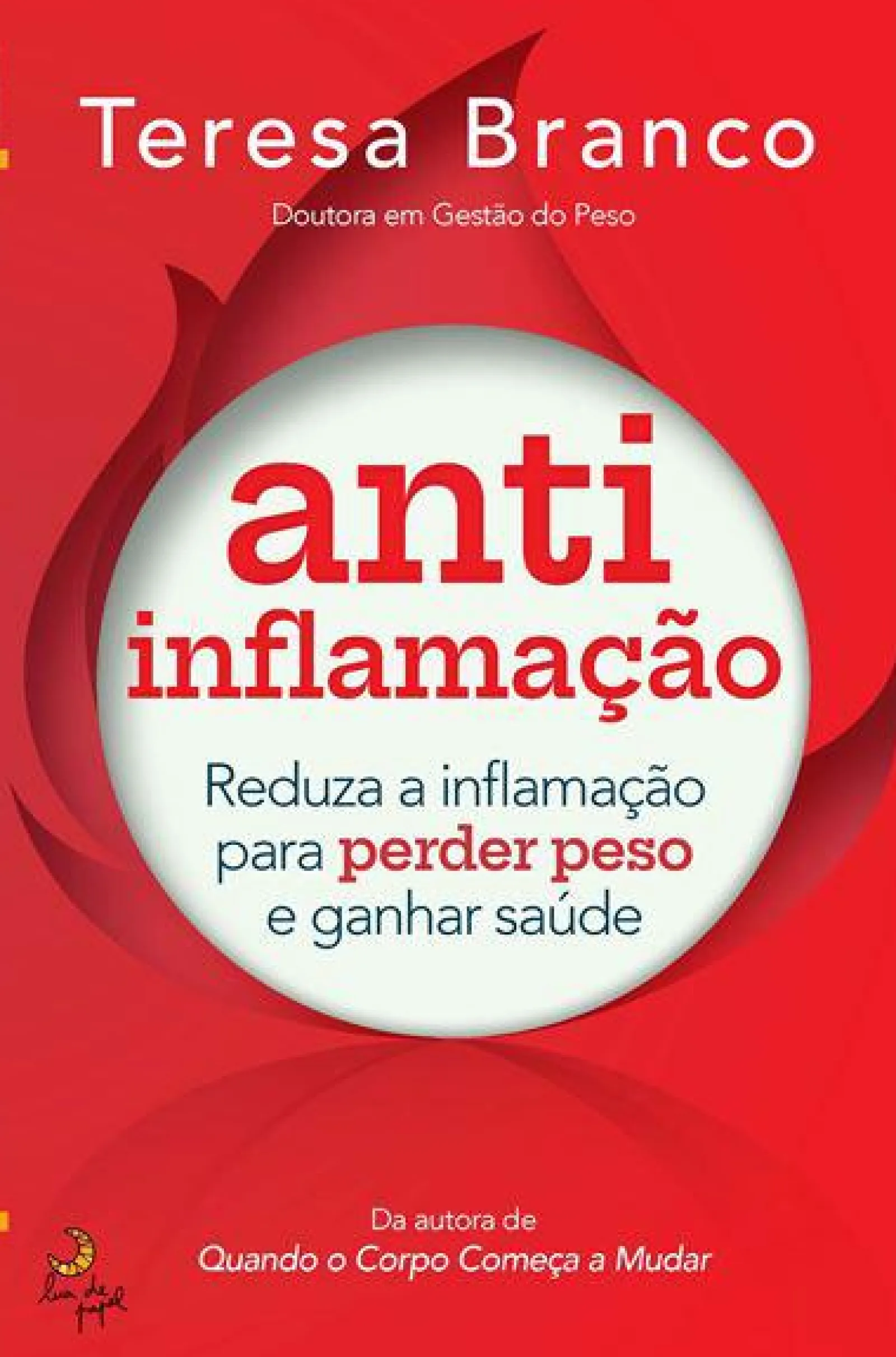 Lua De Papel Anti-Inflamação de Teresa Branco^ Saúde E Bem Estar