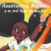 Nuvem De Letras Anventureira Marielle e os Mil Tons de Magia de Nuna^ Literatura Infantil