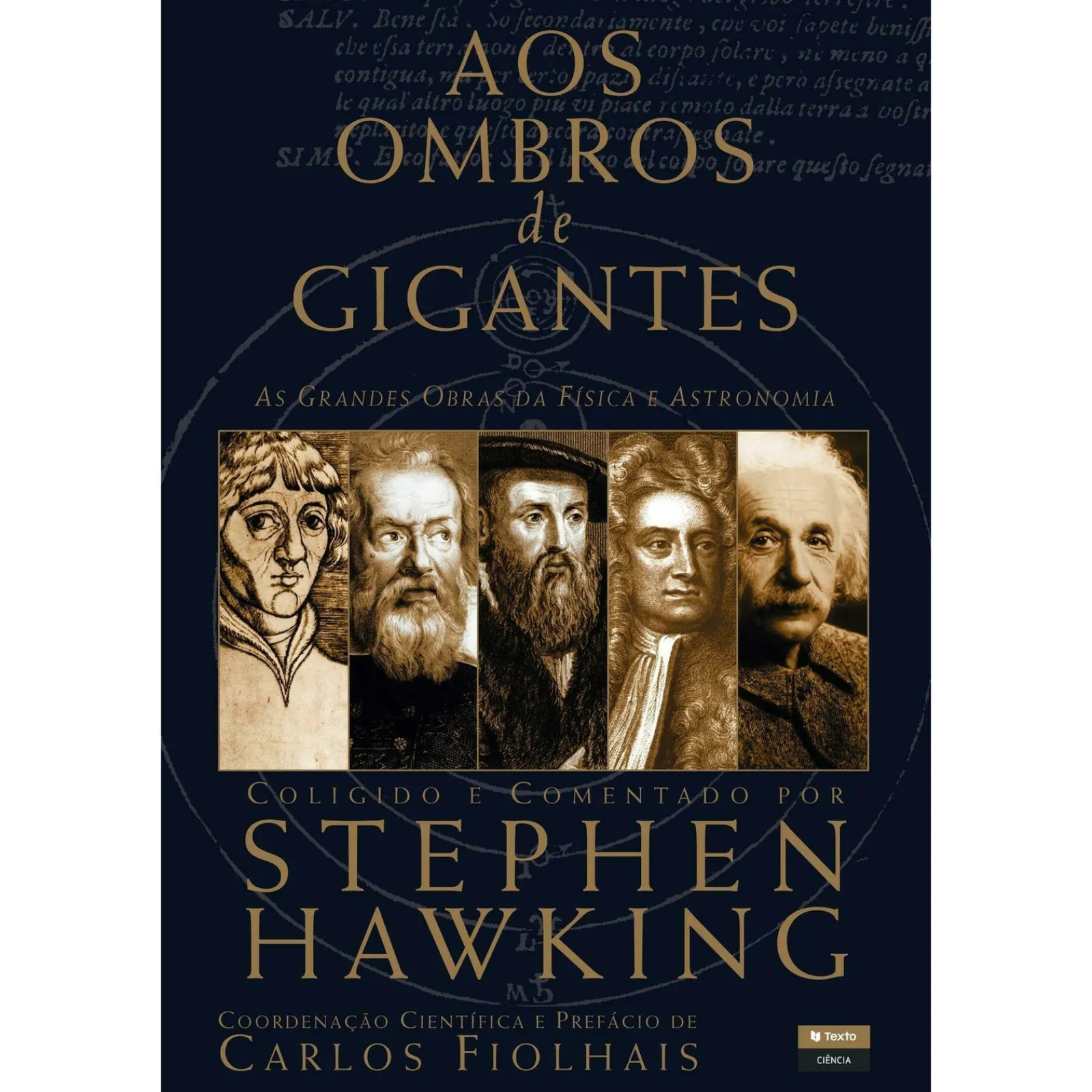 Texto Editora Aos Ombros dos Gigantes de Stephen Hawking^ Técnicos