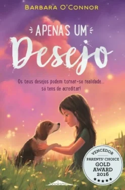 Booksmile Apenas um Desejo de Barbara O'Connor^ Literatura Juvenil