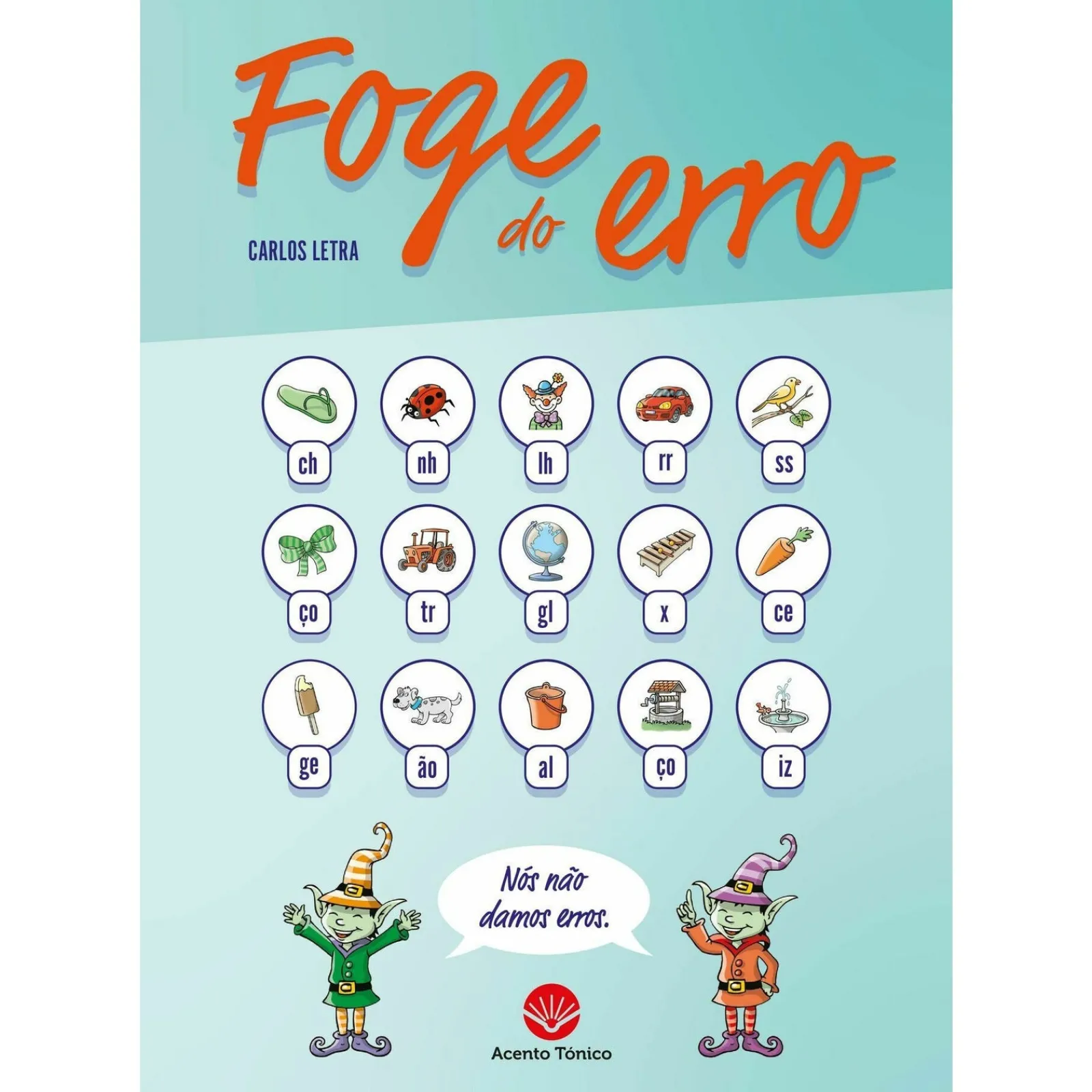 Acento Tónico Apoio Escolar - Foge do Erro^ 1º Ciclo