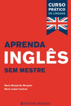 Editorial Presença Aprenda Inglês sem Mestre^ Dicionários E Gramáticas