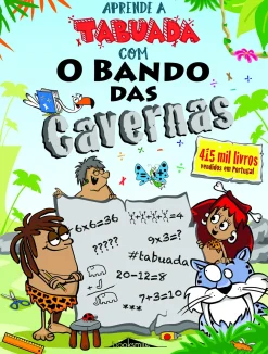 Booksmile Aprende a Tabuada com o Bando das Cavernas de Nuno Caravela^ 1º Ciclo