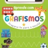 Booksmile Aprende com Grafismos - Prepara-te para a Escola! de Amanda Lott^ Atividades
