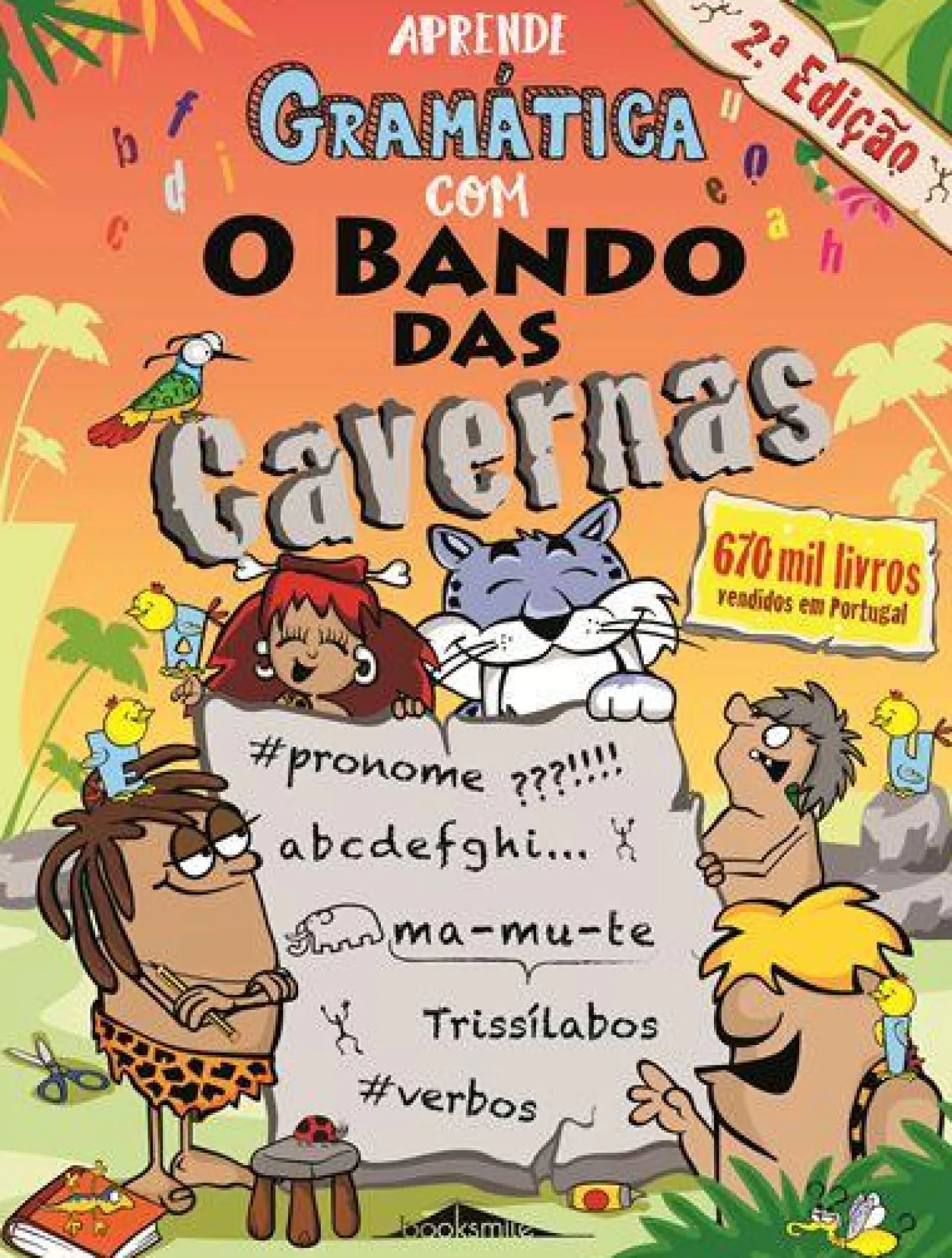 Booksmile Aprende Gramática com o Bando das Cavernas de Nuno Caravela - (2ª Edição)^ 1º Ciclo